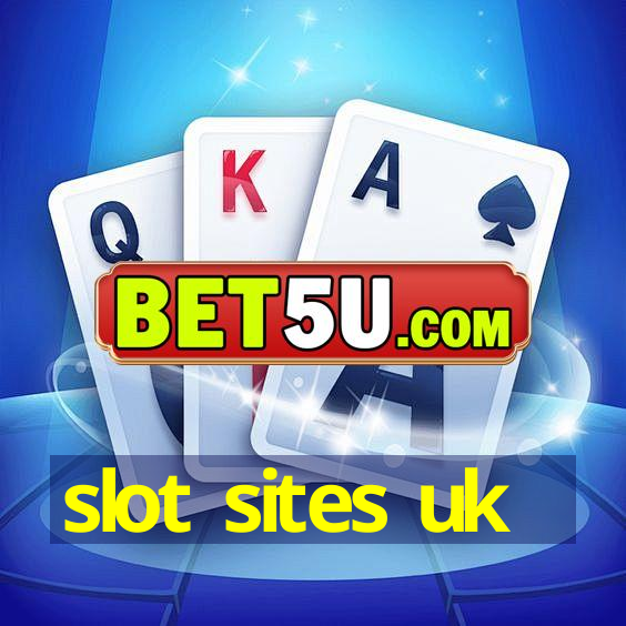 slot sites uk